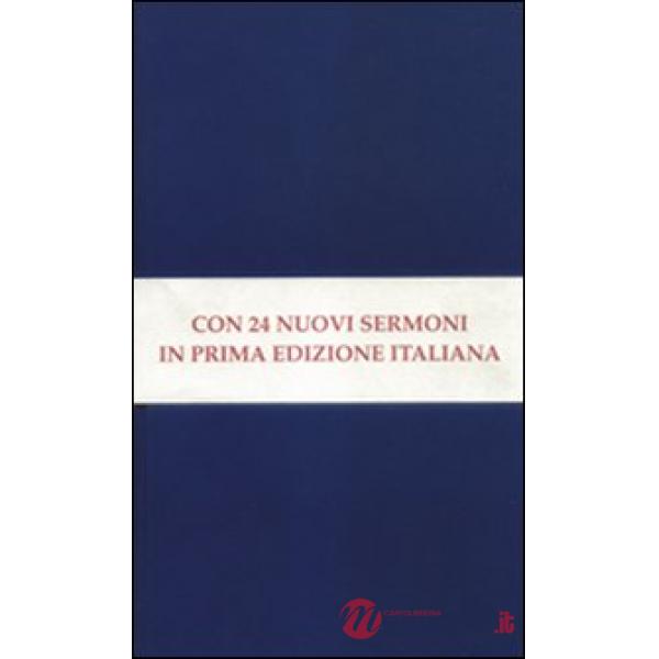 Sermoni sulla Chiesa. Conferenze sulla dottrina della giustificazione. Sermoni penitenziali