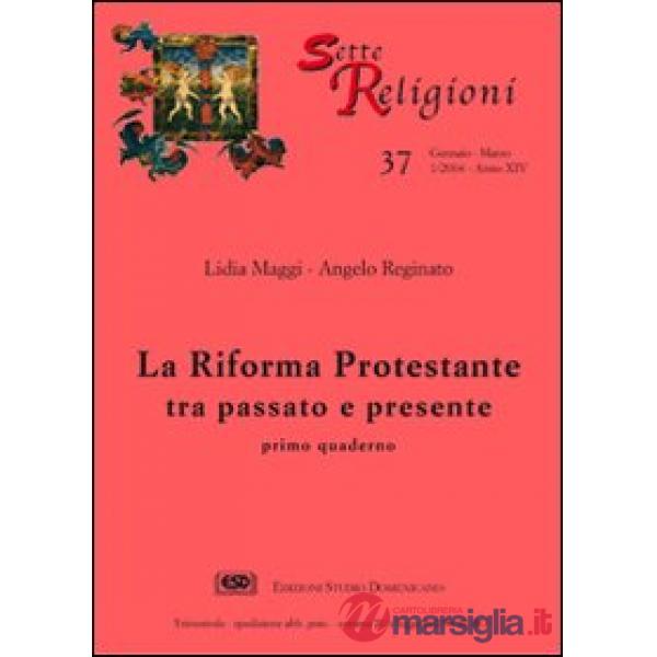 Riforma protestante (La). Vol. 2: Martin Lutero