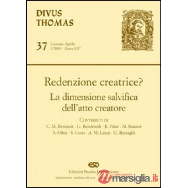 Redenzione creatrice? La dimensione salvifica dell'atto creatore