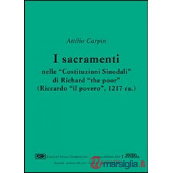 Sacramenti nelle «Costituzioni sinodali» di Richard «The Poor» (Riccardo «Il Povero») (1217) (I)