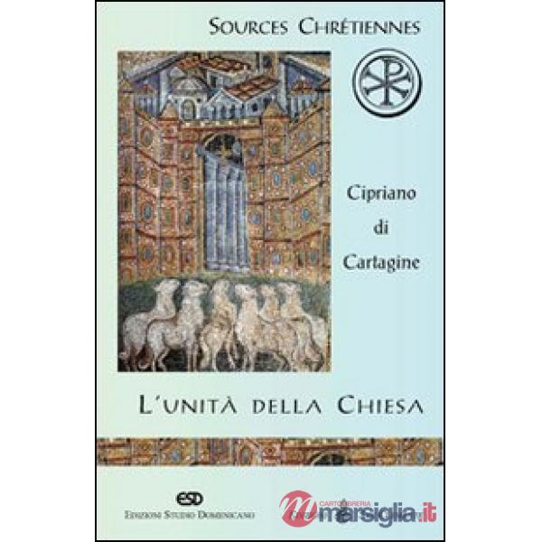 Unità della Chiesa (De Ecclesiae catholicae unitate) (L')