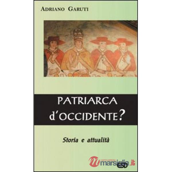 Patriarca d'Occidente?