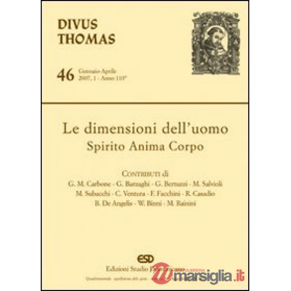 Dimensioni dell'uomo. Spirito, anima, corpo (Le)
