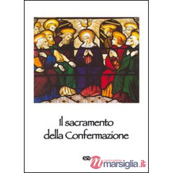Sacramento della Confermazione (Il)