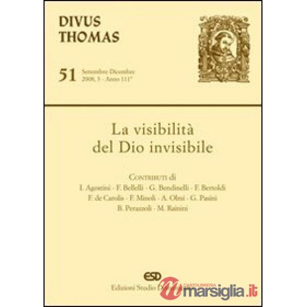 Visibilità del Dio invisibile (La)