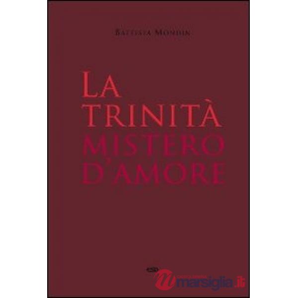 Trinità mistero d'amore (La)