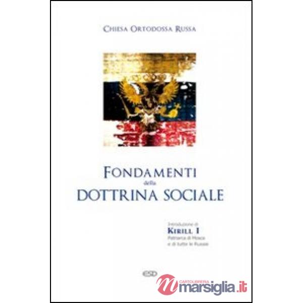 Fondamenti della dottrina sociale. Chiesa ortodossa russa