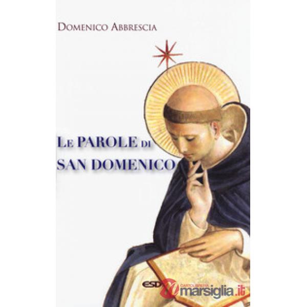 Parole di san Domenico (Le)