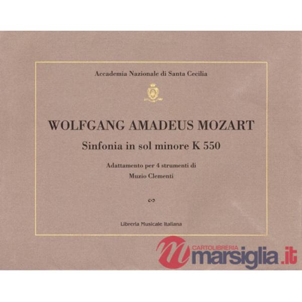 Sinfonia in sol minore K 550. Adattamento per 4 strumenti di Muzio Clementi