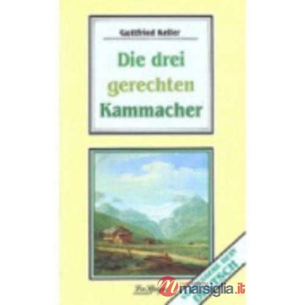 DIE DREI GERECHTEN KAMMACHER