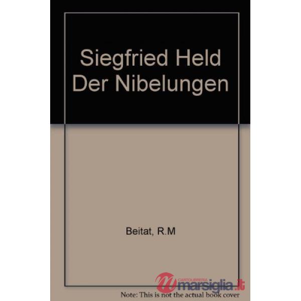 SIEGFRIED HELD DER NIBELUNGEN