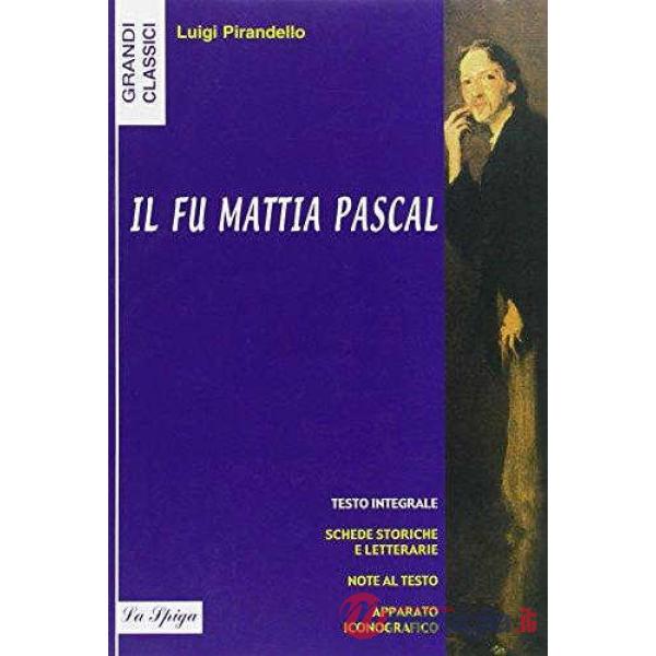 IL FU MATTIA PASCAL