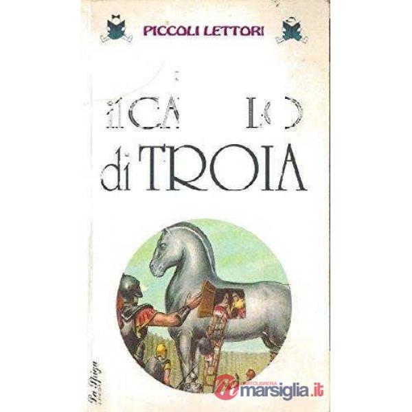 IL CAVALLO DI TROIA