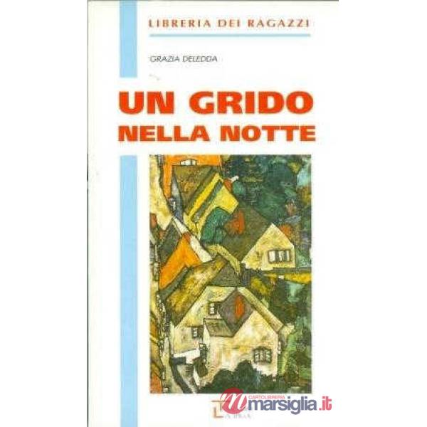 UN GRIDO NELLA NOTTE