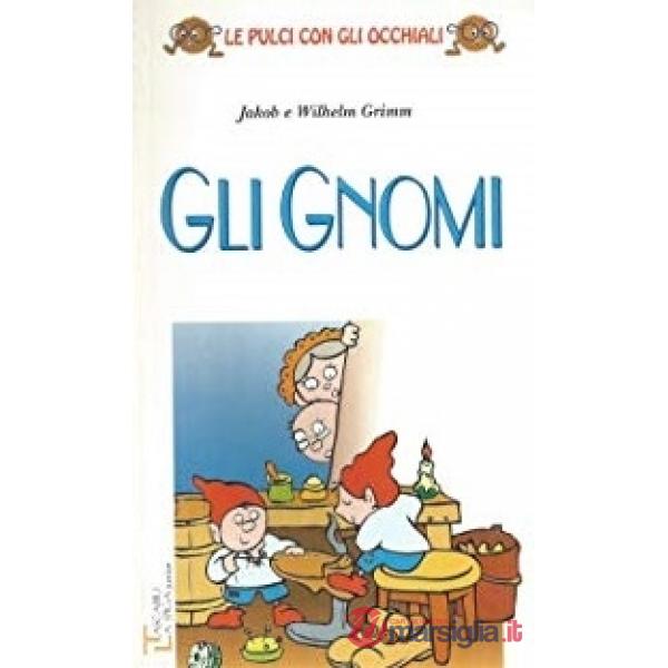 GLI GNOMI