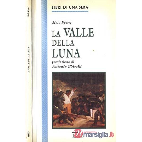 LA VALLE DELLA LUNA