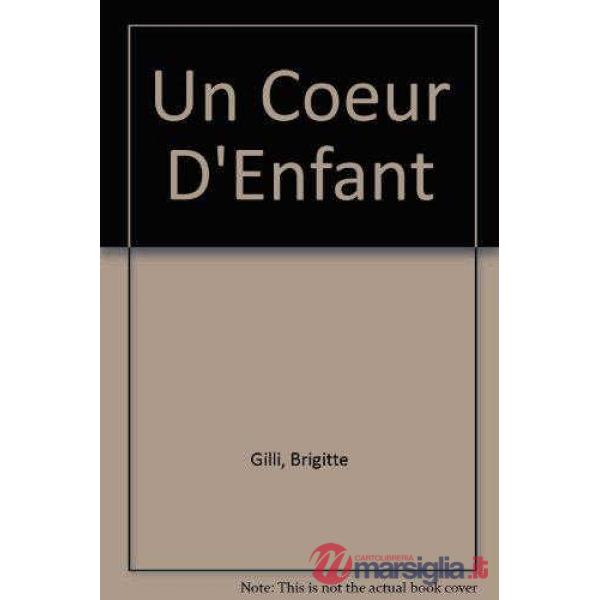 UN COEUR D'ENFANT