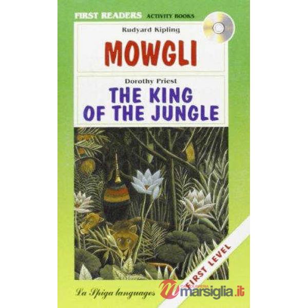 MOWGLI/KING OF THE JUNGLE + CD