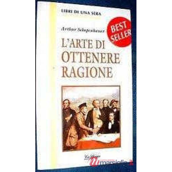 L'ARTE DI OTTENERE RAGIONE