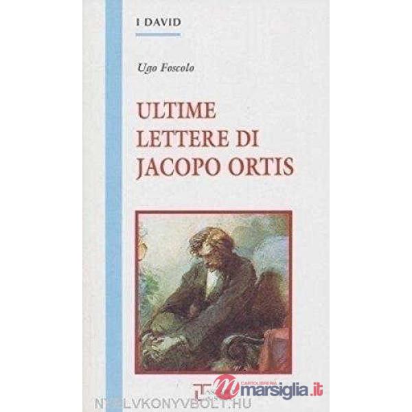 ULTIME LETTERE DI JACOPO ORTIS