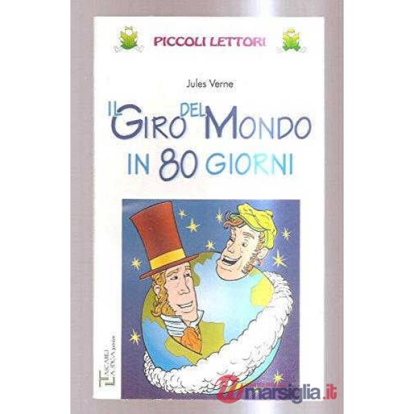 IL GIRO DEL MONDO IN 80 GIORNI