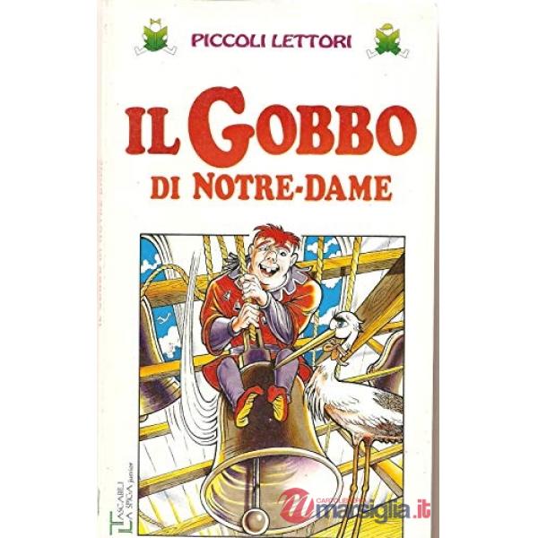 IL GOBBO DI NOTRE DAME (PULC)