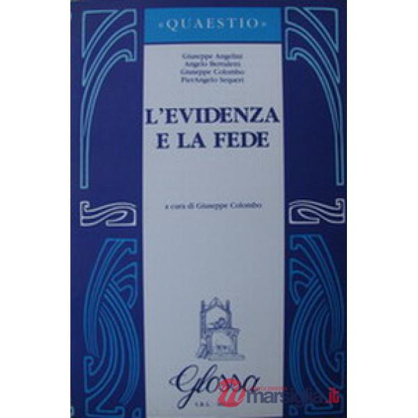 Evidenza e la fede (L')