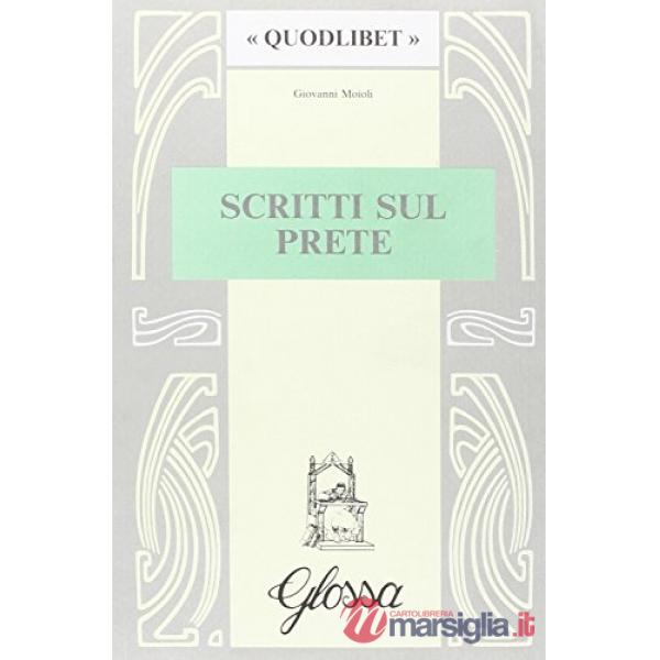 Scritti sul prete