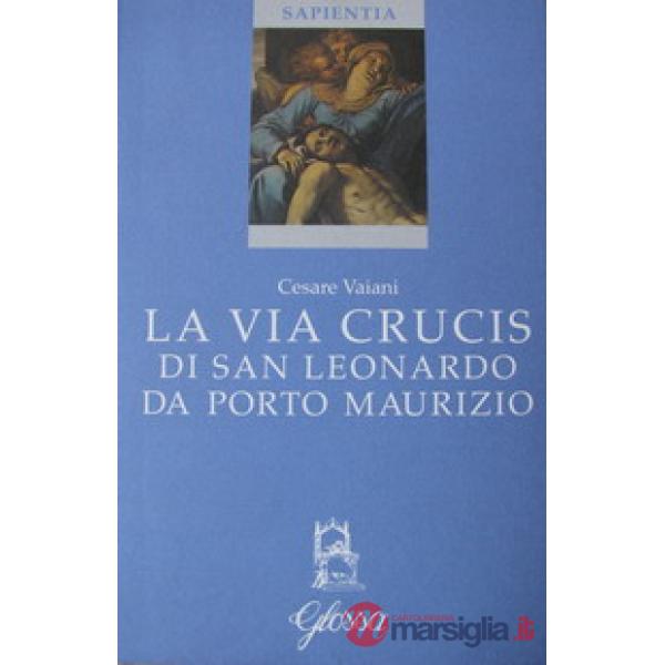 Via crucis di San Leonardo da Porto Maurizio (La)