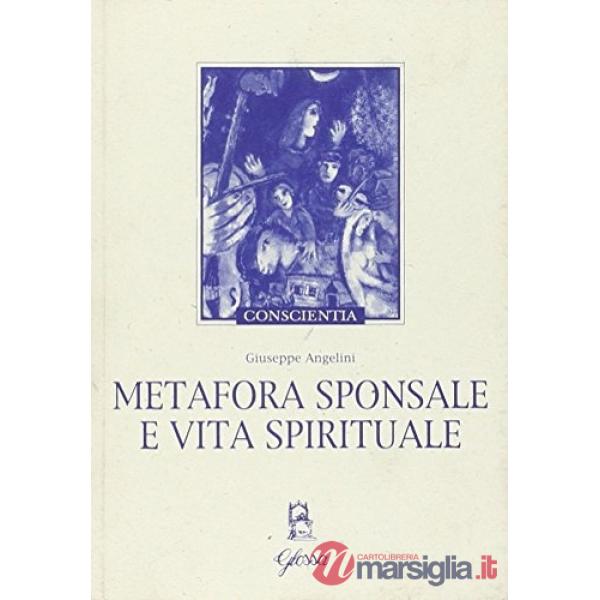 Metafora sponsale e vita spirituale