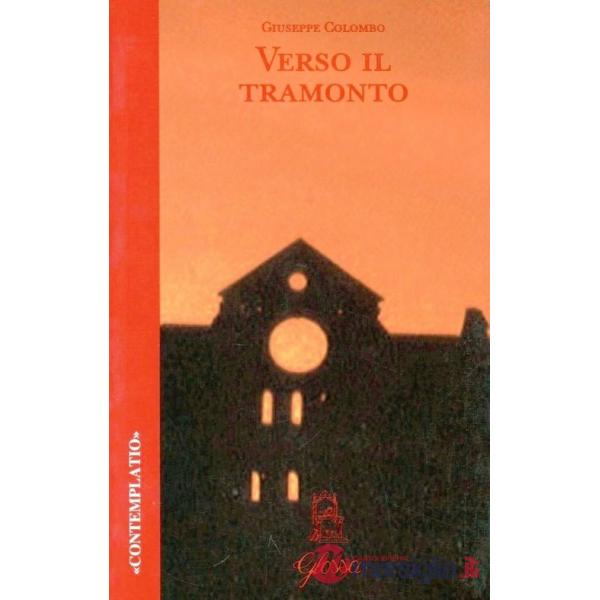 Verso il tramonto