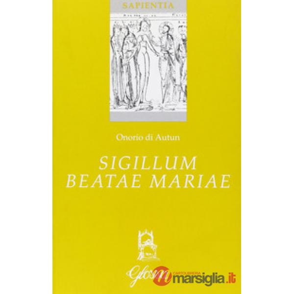 Sigillum beatae Mariae
