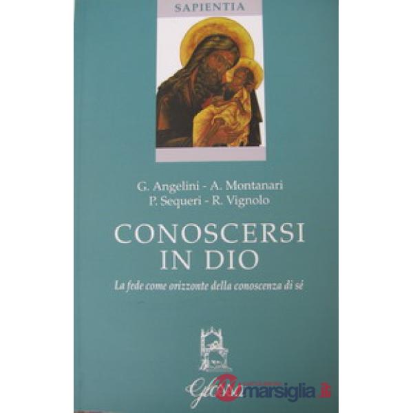 Conoscersi in Dio