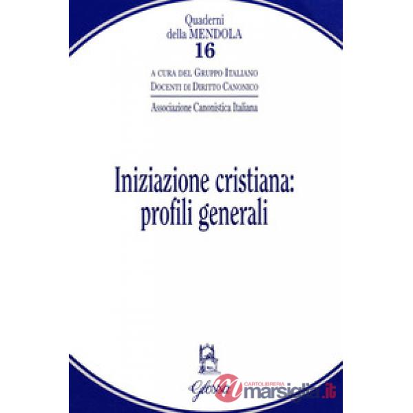 Iniziazione cristiana: profili generali