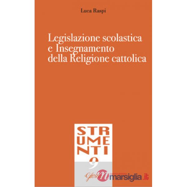 Legislazione scolastica e insegnamento della religione cattolica