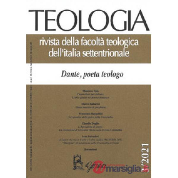 Teologia (2021). Vol. 3: Dante, poeta teologo