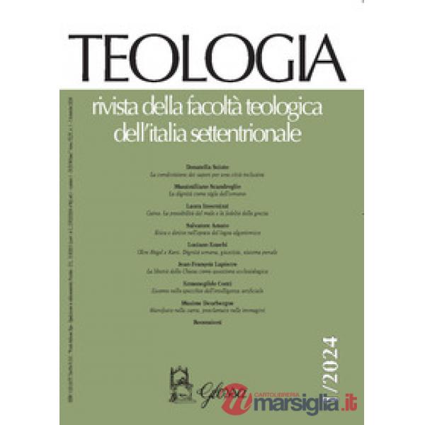 Teologia. Rivista della facoltà teologica dell'Italia settentrionale (2024). Vol. 1