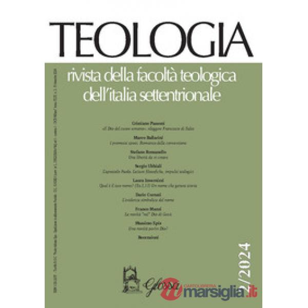 Teologia. Rivista della facoltà teologica dell'Italia settentrionale (2024). Vol. 2