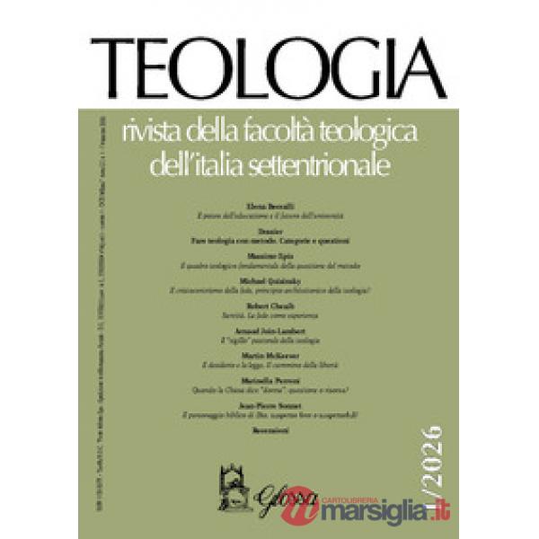 Teologia. Rivista della facoltà teologica dell'Italia settentrionale (2026). Vol. 1