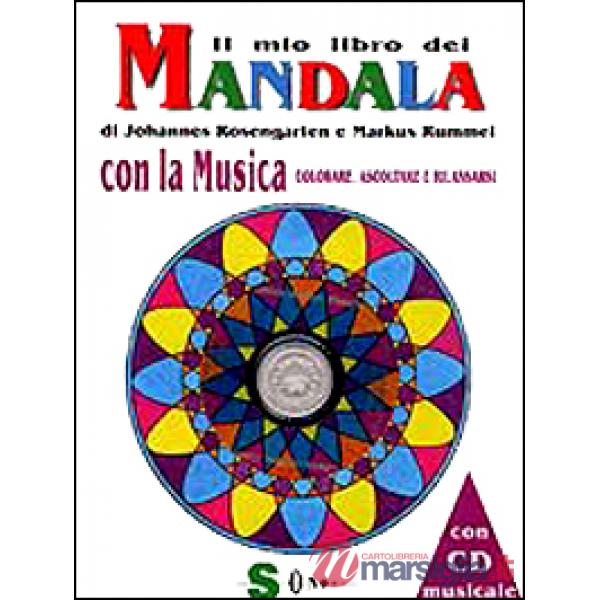 Mio libro dei mandala con la musica. Con CD (Il)