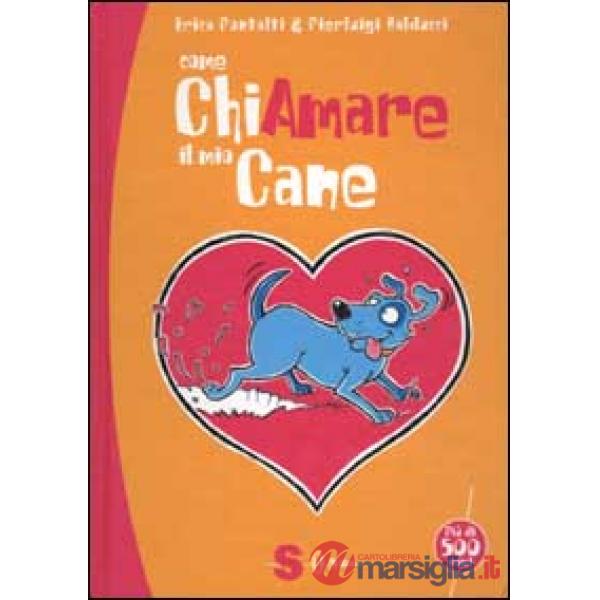Come chiamare il mio cane