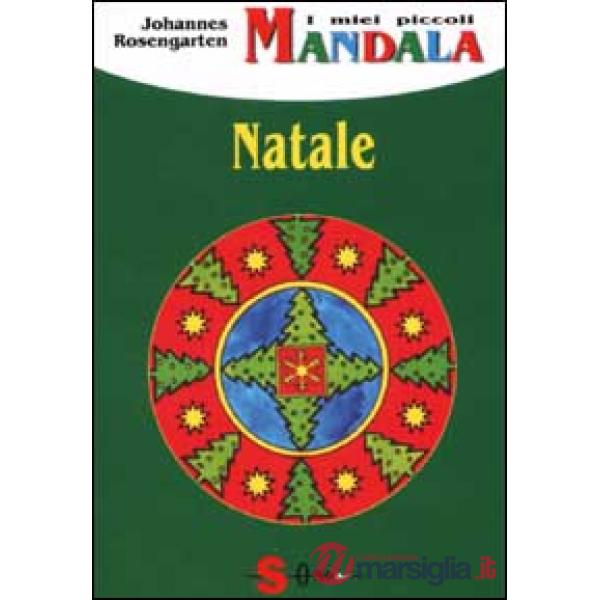 Miei piccoli mandala. Natale (I)