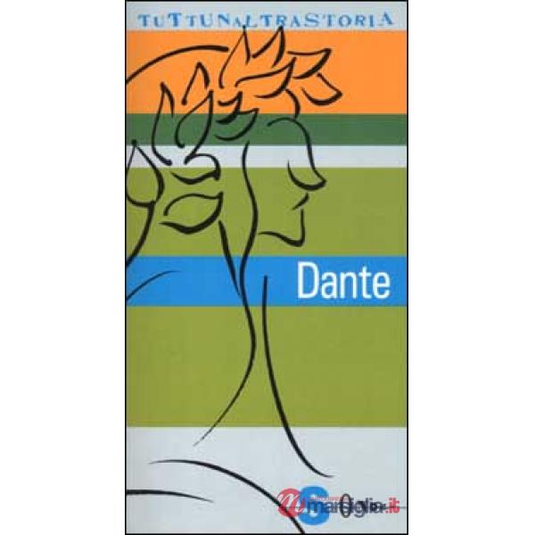 Dante. Sommo poeta e sommo rompiscatole