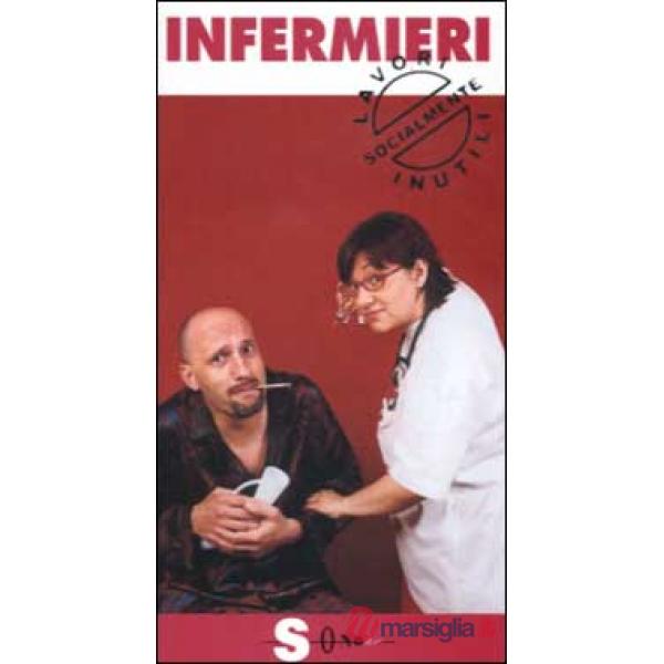 Infermieri. Siamo tutti servi della flebo