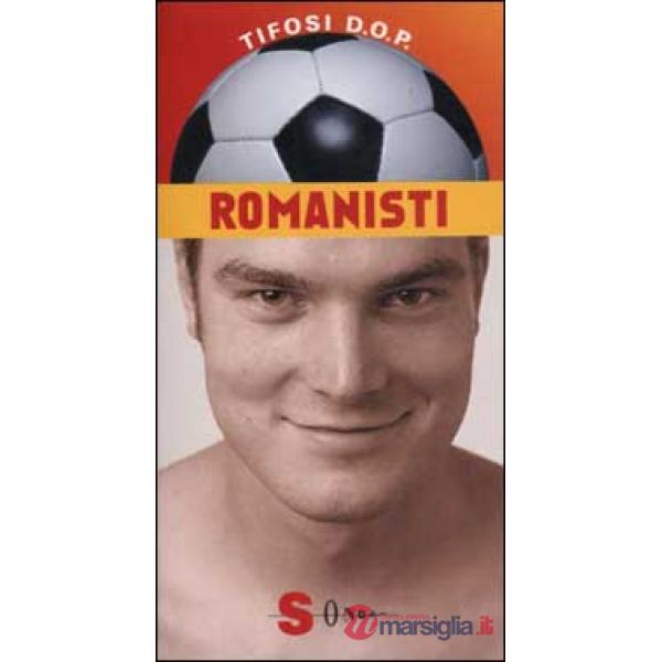 Romanisti. Che mondo sarebbe senza la Roma?