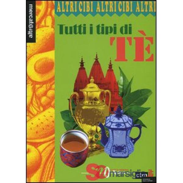 Tutti i tipi di tè
