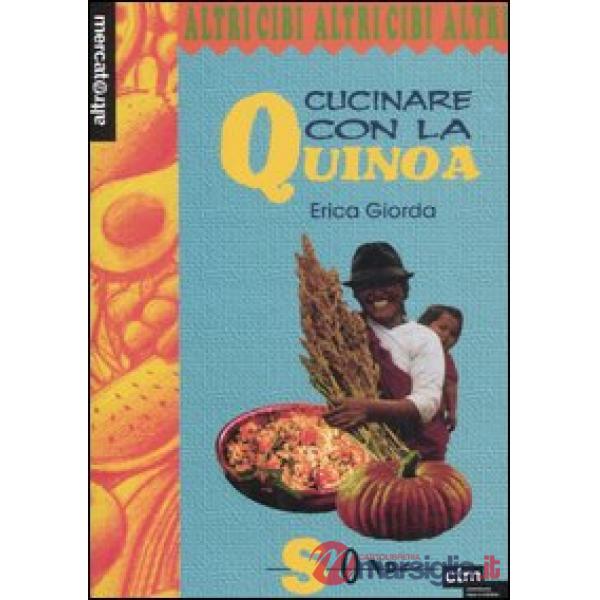 Cucinare con la quinoa