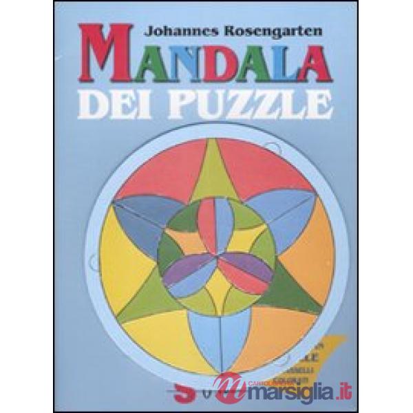 Mandala dei puzzle. Ediz. illustrata