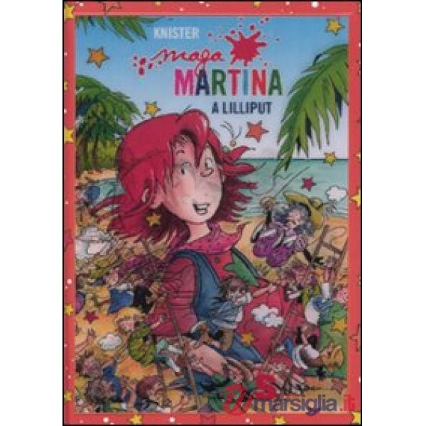 Maga Martina a Lilliput. Vol. 7