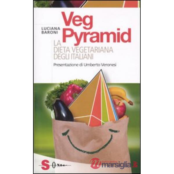 VegPyramid. La dieta vegetariana degli italiani